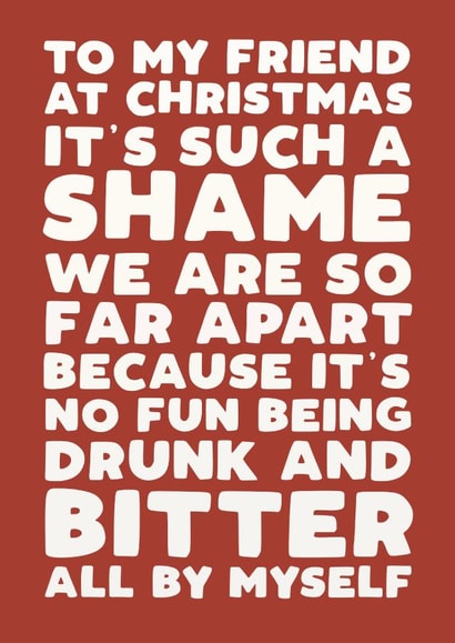 Funny Christmas Card - Drunk and Bitter - Across the Miles created by Pickled Prints