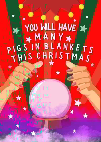 Funny Christmas Card - Crystal Ball - Pigs in Blankets created by original fox designs