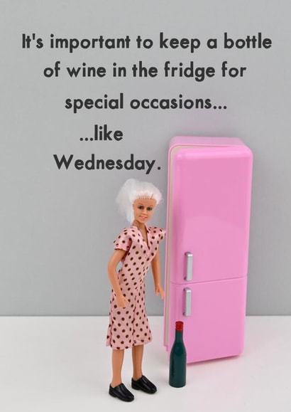 Funny Birthday Card - Mid-Week Wine created by Bold & Bright Cards
