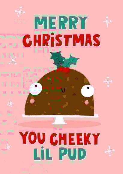 Funny Christmas Card - Cheeky Lil Pud created by Lucy Maggie Designs