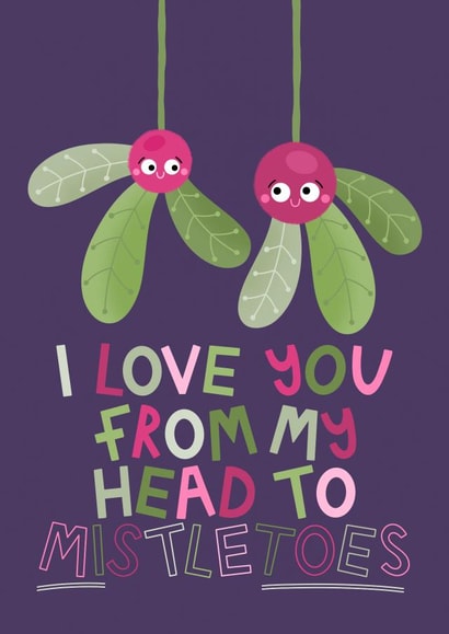 Cute Christmas Card - Head to Mistletoes created by Ludicrous Prints