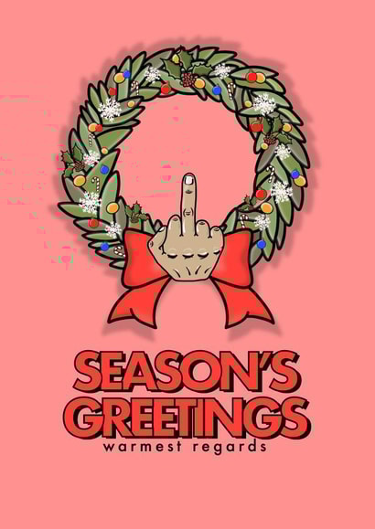 Christmas Holidays - Wreath - Rude - Middle Finger created by fyou cards