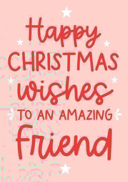 Cute Christmas Card for an Amazing Friend created by Word Up Creative