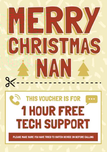 Funny Christmas Card - Nan - Tech Support Voucher created by AbiGoLucky