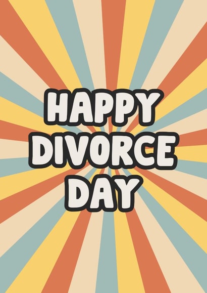 Divorce Card -Congratulations On The Divorce - For Friend created by The Broad Lane Print