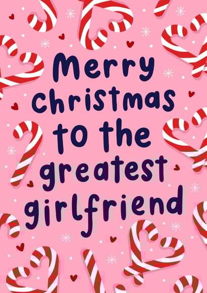 Cute Christmas Card - Greatest Girlfriend - Candy Canes created by katie illustrated