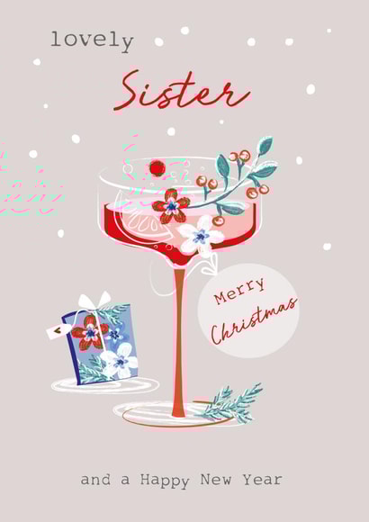 Lovely Sister Christmas Card - Pretty - Happy New Year Festive Present Cocktail created by SABIVO Design by Sabina