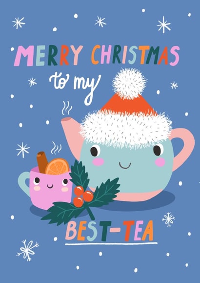 Cute Christmas Card - Friend - Best-tea created by Forever Funny