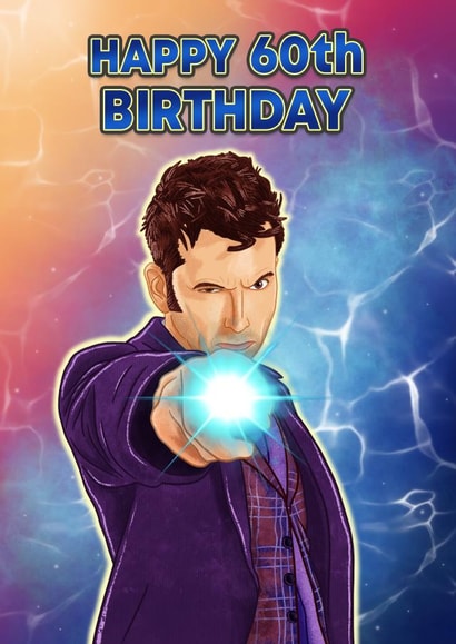 Happy 60th Birthday - Dr Who - David Tennant created by Blue Kiwi Design