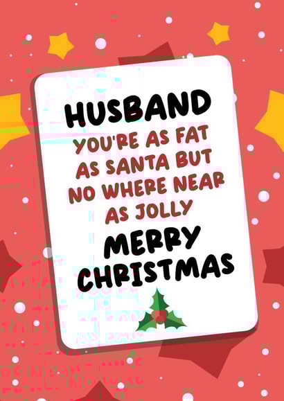 Husband Christmas Card - Fat as Santa - Funny Card for Husband created by Bishop, Please!
