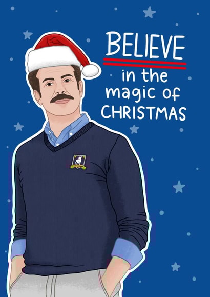 Ted Lasso Christmas Card - Believe created by Blue Kiwi Design
