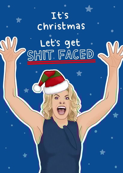 Let's get Shit Faced created by Blue Kiwi Design