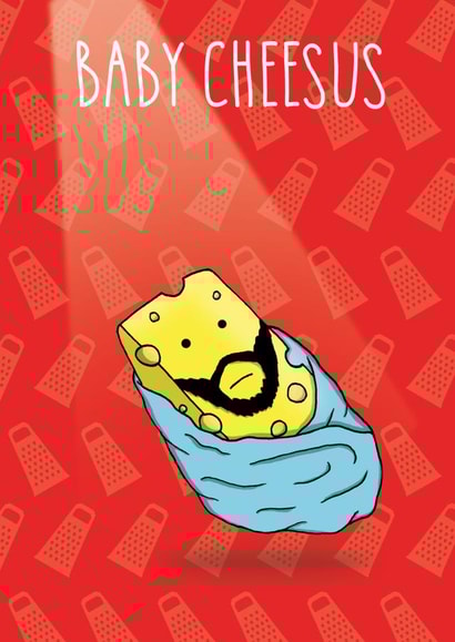 Funny cute Christmas Card - Baby Cheesus created by All The Best