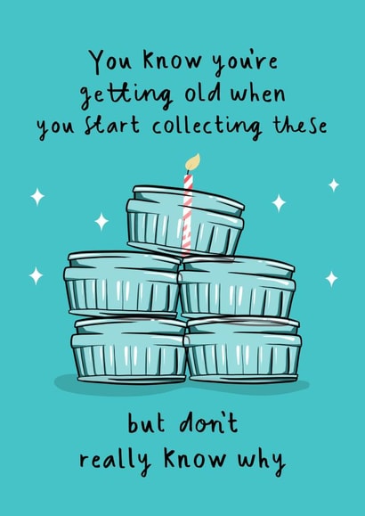 Funny Birthday Card - Gu Pots Getting Old - Glass Ramekin collection created by Running with Scissors