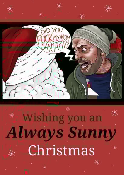 It's Always Sunny in Philidelphia Christmas Card - Charlie & Santa created by PinkArt666