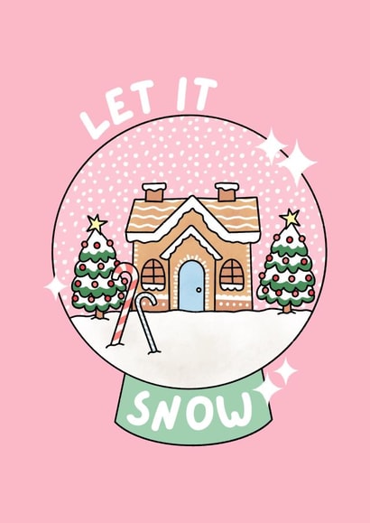 Pretty Christmas Card- Let it Snow - Cute Snow Globe created by By Emma Dearling