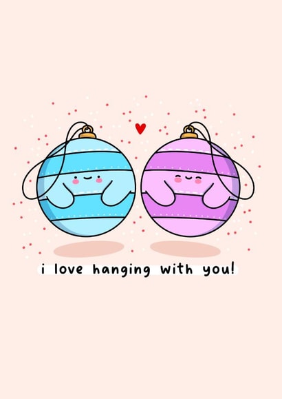 Cute Christmas card - Hanging with You created by Rosalie Perl