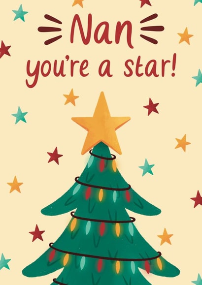 Cute Christmas Card For Nan - Decorated Christmas Tree - You're A Star! created by Chloe  Tyler