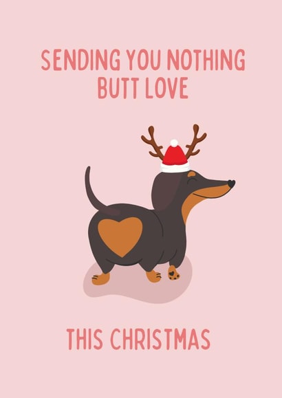 Cute Christmas Dachshund Card created by #1 Silly Sausage 