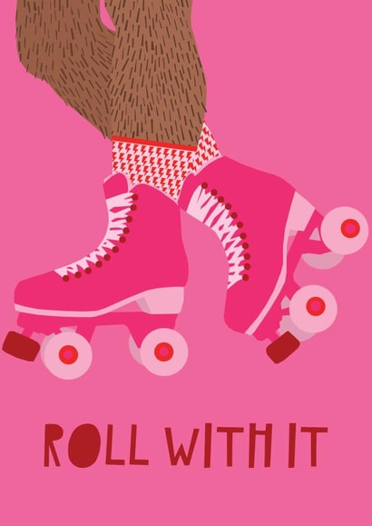 Roll with it roller skates card. created by Jade Muat-Dodd