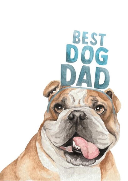 Funny Best Dog Dad Card - Bulldog In Headband created by lil wabbit