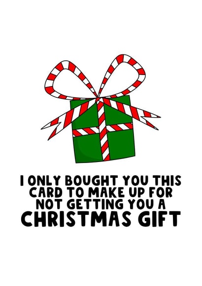 Funny Christmas Card - Christmas Gift - Christmas Present - No gifts this year created by The Blunt Badger
