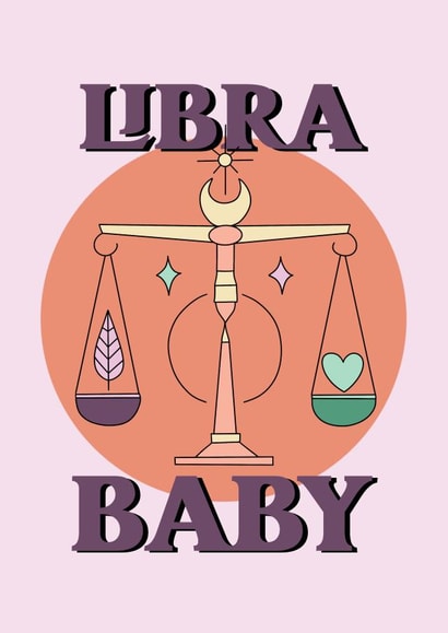 Libra Baby Birthday Card - Pretty Digital Drawing created by Printed at the Disco