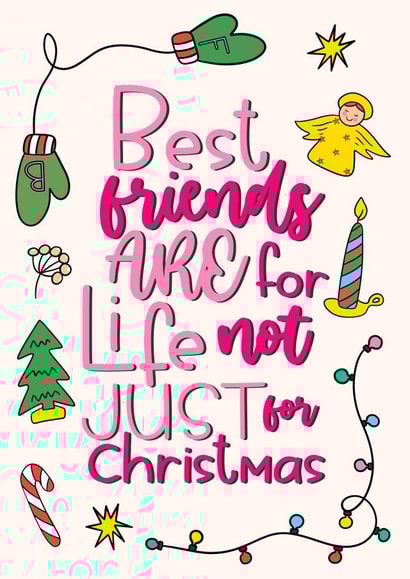 Cute Quote Christmas Card - For Bestie created by Lisa Wardle