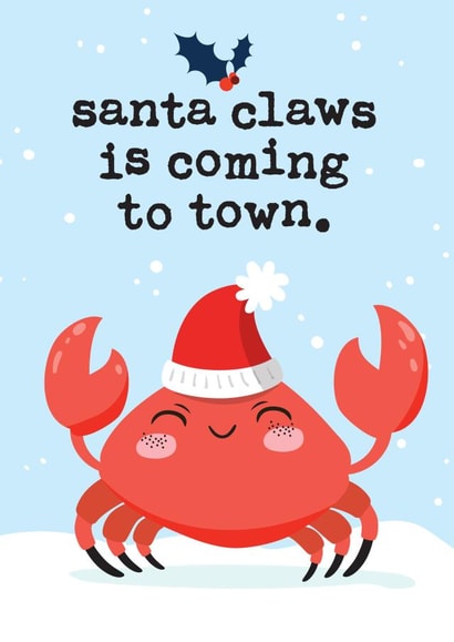 Funny Punny Santa Claws is Coming to Town Christmas Card created by Mrs Best Paper Co.