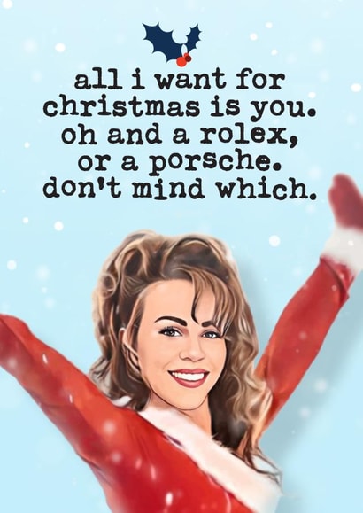 Funny Christmas Card - Mariah Carey - All I Want for Christmas created by Mrs Best Paper Co.