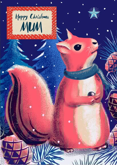 Pretty Christmas Card - Mum - Squirrel created by Rocket68