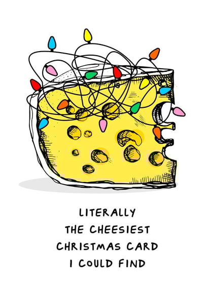 A Funny Pun Cheesy Christmas Card Perfect for a Bah Humbug Friend. created by Waffle & Faff