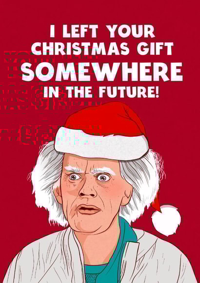 Funny Christmas Card - Back to the Future created by Kasia Cards