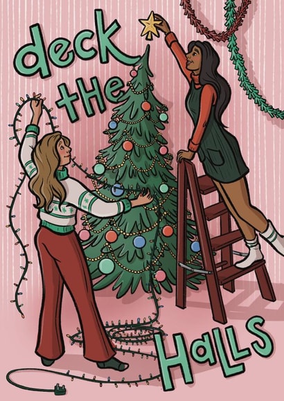 Deck the halls - cute best friends Christmas card created by Tee Ansell Draws