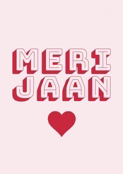 Romantic Desi Anniversary or Valentine's Card - Meri Jaan created by Gupshup