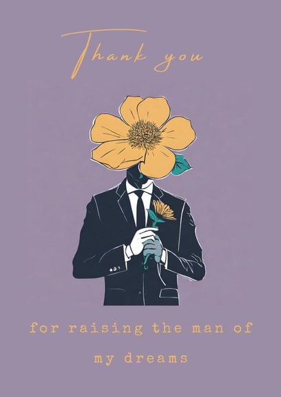 Mother in Law, Father in Law - Thank you for raising the man of my dreams created by Tommy Atkins