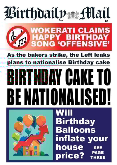 Funny Birthday Card - Daily Mail Satirical Birthday Card created by Pottsy Prints