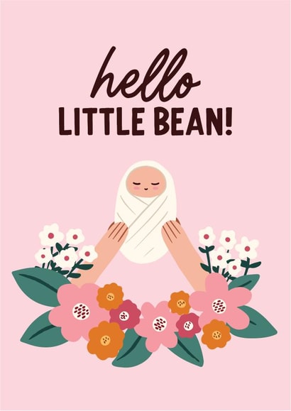 Hello Little Bean! | Pink | A sweet and funny card to celebrate a new baby. created by Hello Elks