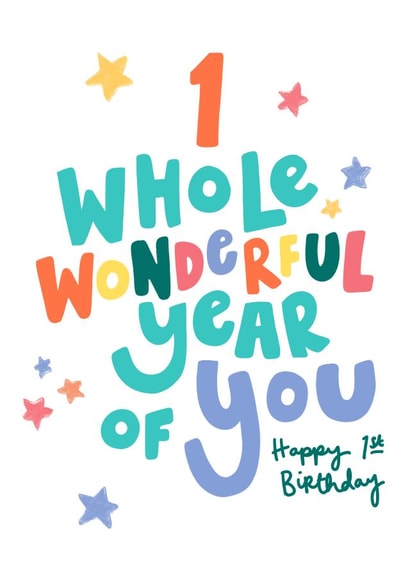 Cute First Birthday Card - 1 Whole Wonderful Year of You created by Oops a doodle