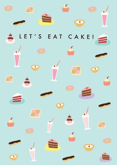 Cute Let's Eat Cake Birthday Card - Cakes & Dessert created by Paperlink and Meraki Greeting Cards