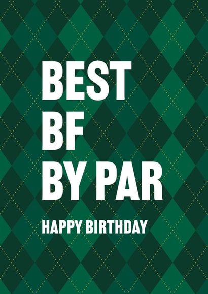 Best BF by Par Birthday card – Boyfriend – golf created by Yay Days