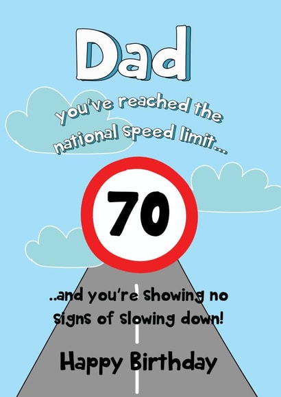 Cheeky Speed Limit Card - Happy 70th Dad! created by @Laura Lonsdale Designs