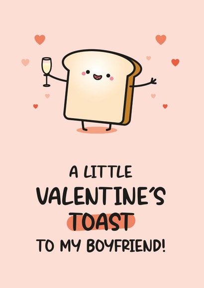 Cute Valentine's Card - For Boyfriend - Toast Pun Card created by Twisted Haggis