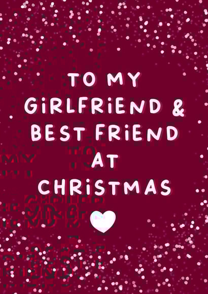 Heartfelt Christmas Card - Girlfriend and Bestfriend created by Cake For Breakfast