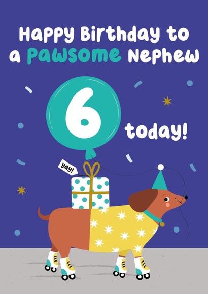 Cute Birthday Card - for your Pawsome Dog Loving Nephew - 6th Birthday created by Pixie Studio