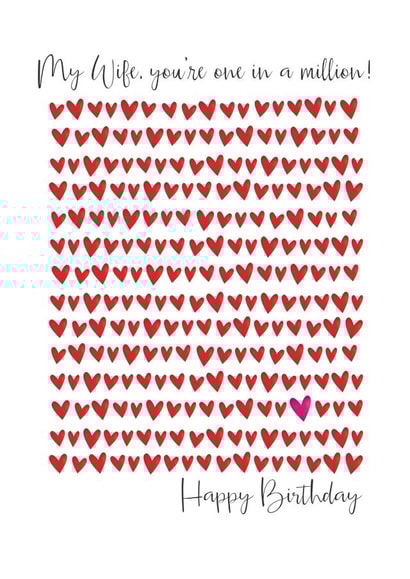 Classic Birthday Card - Wife - you're one in a million! created by The Boy and the Bear