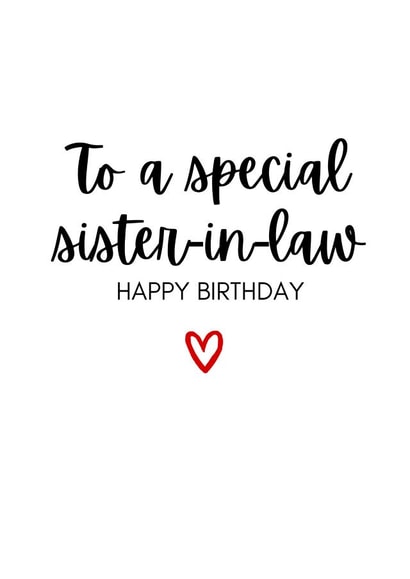 Special Sister in Law - Classic Typography Birthday Card created by Amy (Hedgecards)