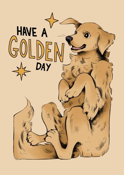 Cute Illustrated Golden Retriever Birthday Card - Have a Golden Day created by Liv Tilbury