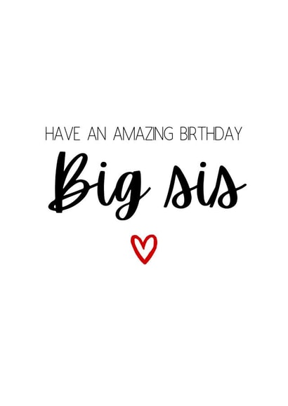 Heartfelt Birthday Card - Big Sis created by Amy (Hedgecards)