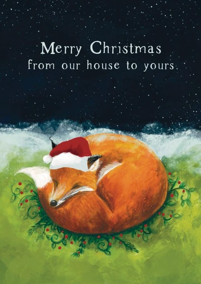 Cute Sleeping Fox Christmas card - From our Home to yours created by Giddy Kipper